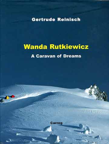 
Camp 2 on Gasherbum II - Wanda Rutkiewicz: A Caravan of Dreams book cover
